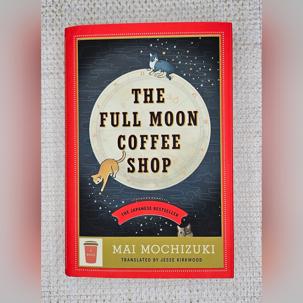 The Full Moon Coffee Shop Hardcover Book By Mai Mochizucki